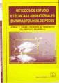 Image du vendeur pour Mtodos de estudio y tcnicas laboratoriales en parasitologa de peces mis en vente par AG Library