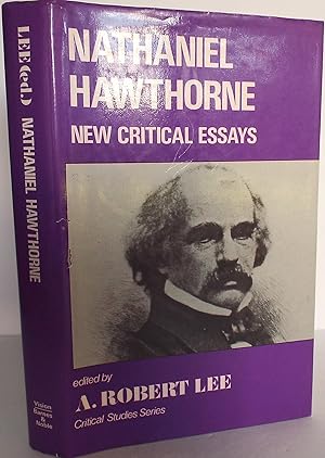 Nathaniel Hawthorne: New Critical Essays
