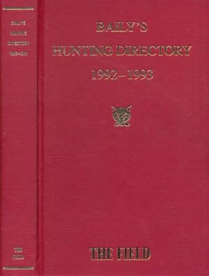 Image du vendeur pour Baily's Hunting Directory. Volume 86 1992 - 1993 mis en vente par Barter Books Ltd