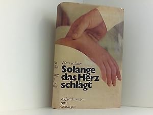 Bild des Verkufers fr Solange Das Herz Schlgt zum Verkauf von Book Broker