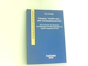 Frequenz,Transfer und/oder Grammatikunterricht?: Der L2-Erwerb des deutschen hypothetischen Kondi...