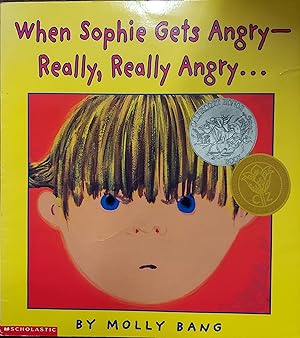 Immagine del venditore per When Sophie Gets Angry - Really, Really Angry venduto da The Book House, Inc.  - St. Louis