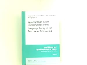 Sprachpflege in der Übersetzungspraxis- Language Policy in the Practice of Translating: Beiträge ...