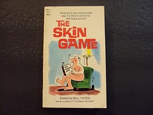 The Skin Game pb Bill Yates Oct 1969 1st Print 1st ed Dell