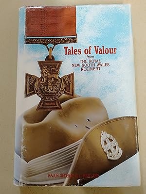 Image du vendeur pour Tales of Valour from the Royal New South Wales Regiment mis en vente par Rons Bookshop (Canberra, Australia)
