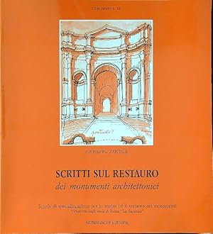 Scritti sul restauro dei monumenti architettonici