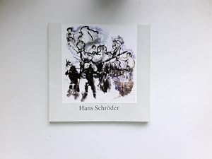 Hans Schröder : Ausstellung 14. Mai bis 6. Juni 1982, Moderne Galerie des Saarland-Museums, Stift...