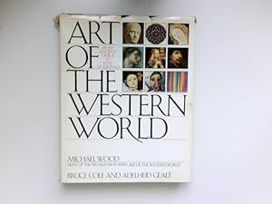 Image du vendeur pour Art of the Western World: From Ancient Greece to Post-Modernism. mis en vente par Antiquariat Buchhandel Daniel Viertel