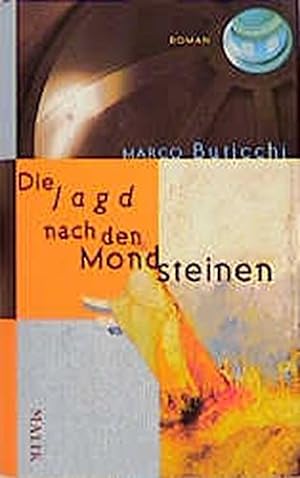 Bild des Verkufers fr Die Jagd nach den Mondsteinen: Roman zum Verkauf von Antiquariat Buchhandel Daniel Viertel