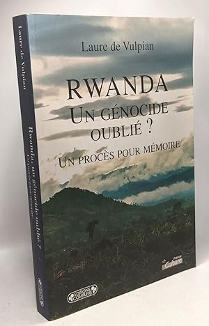 Bild des Verkufers fr Rwanda : un gnocide oubli ? : Un procs pour mmoire zum Verkauf von crealivres