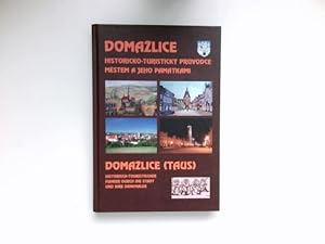 Seller image for Domazlice : Historisch-Touristischer Fhrer durch die Stadt und ihre Denkmler. for sale by Antiquariat Buchhandel Daniel Viertel