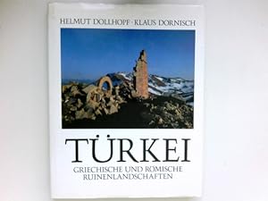 Seller image for Trkei : griechische und rmische Ruinenlandschaften. for sale by Antiquariat Buchhandel Daniel Viertel