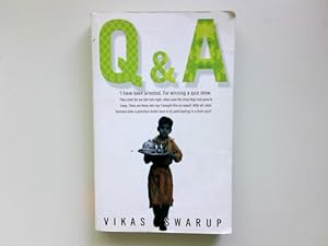 Seller image for Q & A: The International Bestseller Filmed as Slumdog Millionaire for sale by Antiquariat Buchhandel Daniel Viertel