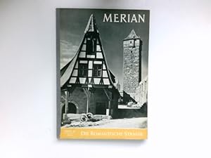 Bild des Verkufers fr Die romantische Strasse : Merian ; Jg. 7, H. 12 = [79] zum Verkauf von Antiquariat Buchhandel Daniel Viertel