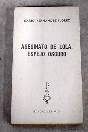 Imagen del vendedor de Asesinato de Lola, espejo oscuro a la venta por Alcan Libros