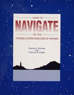 Image du vendeur pour Learn to Navigate by the Tutorial System Developed at Harvard (Paperback) mis en vente par AussieBookSeller
