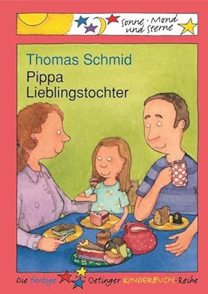 Seller image for Pippa Lieblingstochter (Sonne, Mond und Sterne) for sale by Antiquariat Buchhandel Daniel Viertel