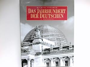 Das Jahrhundert der Deutschen : Fotoausw. von Sarah Jackson und Franziska Payer,