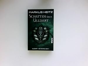 Ulldart - die dunkle Zeit 1 : Schatten über Ulldart.