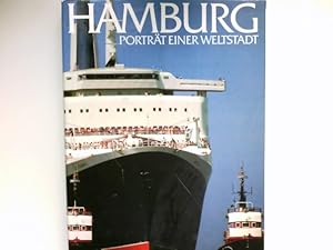 Hamburg : Porträt e. Weltstadt. Red. Text: Claudia Glismann. Red. Bild: Franziska Bürkle]