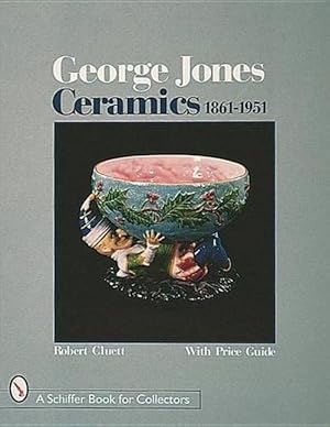 Image du vendeur pour George Jones Ceramics 1861-1951 (Hardcover) mis en vente par AussieBookSeller