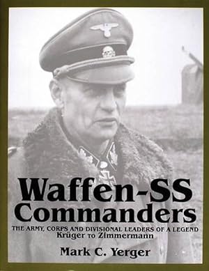 Image du vendeur pour Waffen-SS Commanders (Hardcover) mis en vente par AussieBookSeller