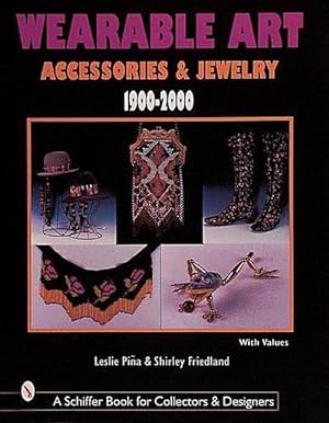Seller image for Wearable Art Accessories & Jewelry 1900-2000 (Hardcover) for sale by AussieBookSeller