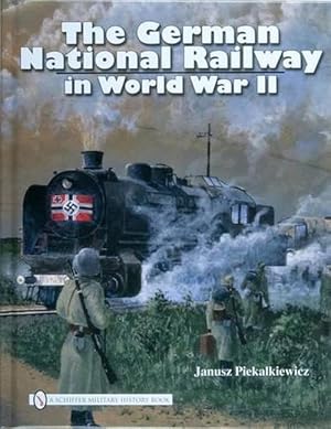 Imagen del vendedor de The German National Railway in World War II (Hardcover) a la venta por AussieBookSeller