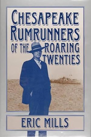 Bild des Verkufers fr Chesapeake Rumrunners of the Roaring Twenties (Hardcover) zum Verkauf von AussieBookSeller