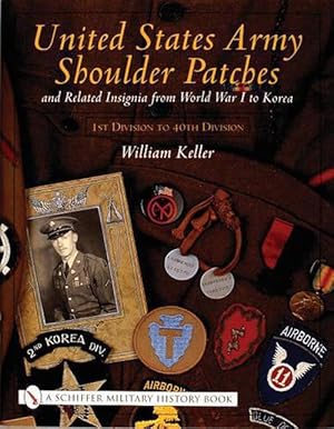 Seller image for United States Army Shoulder Patches and Related Insignia (Hardcover) for sale by AussieBookSeller