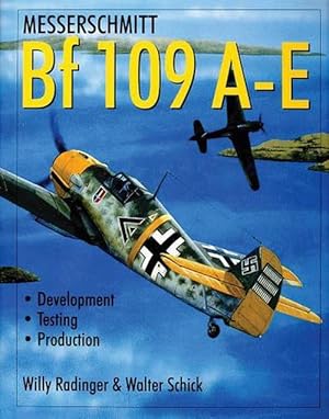 Bild des Verkufers fr Messerschmitt Bf 109 A-E (Hardcover) zum Verkauf von AussieBookSeller