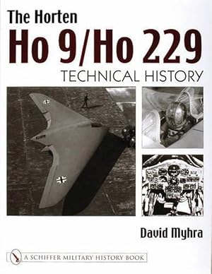 Immagine del venditore per The Horten Ho 9/Ho 229 (Hardcover) venduto da AussieBookSeller