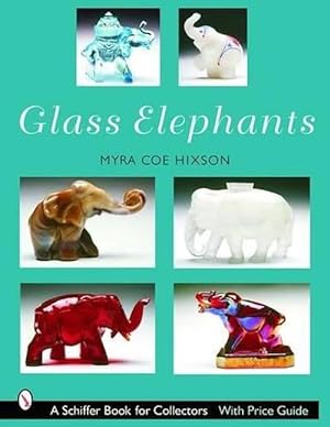Image du vendeur pour Glass Elephants (Paperback) mis en vente par AussieBookSeller