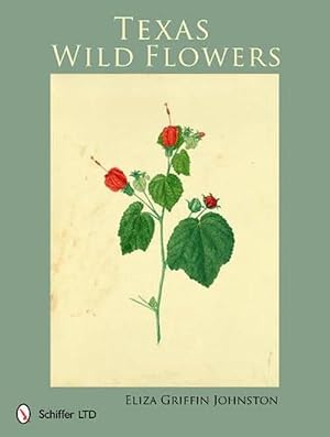 Seller image for Texas Wild Flowers (Hardcover) for sale by AussieBookSeller