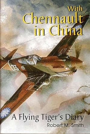 Seller image for With Chennault in China (Hardcover) for sale by AussieBookSeller