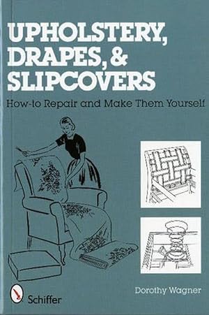 Seller image for Upholstery, Drapes, and Slipcovers (Paperback) for sale by AussieBookSeller