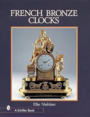 Seller image for French Bronze Clocks (Hardcover) for sale by AussieBookSeller