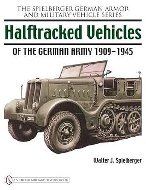 Immagine del venditore per Halftracked Vehicles of the German Army 1909-1945 (Hardcover) venduto da AussieBookSeller