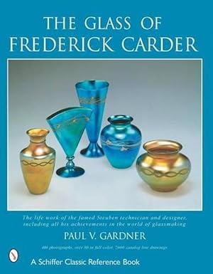 Immagine del venditore per The Glass of Frederick Carder (Hardcover) venduto da AussieBookSeller