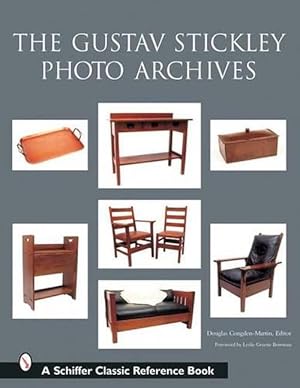 Bild des Verkufers fr The Gustav Stickley Photo Archives (Hardcover) zum Verkauf von AussieBookSeller