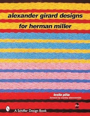 Imagen del vendedor de Alexander Girard Designs for Herman Miller (Hardcover) a la venta por AussieBookSeller