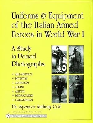 Immagine del venditore per Uniforms & Equipment of the Italian Armed Forces in World War I (Hardcover) venduto da AussieBookSeller