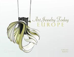 Immagine del venditore per Art Jewelry Today: Europe (Hardcover) venduto da AussieBookSeller