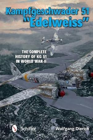 Immagine del venditore per Kampfgeschwader 51 "Edelweiss" (Hardcover) venduto da AussieBookSeller