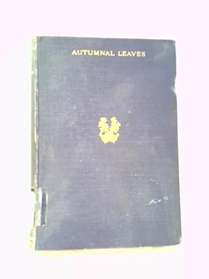 Seller image for Autumnal Leaves for sale by World of Rare Books