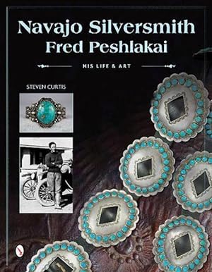 Seller image for Navajo Silversmith Fred Peshlakai (Hardcover) for sale by AussieBookSeller