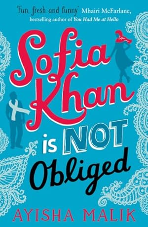 Seller image for Sofia Khan Is Not Obliged for sale by GreatBookPrices