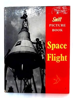 Bild des Verkufers fr Space Flight zum Verkauf von World of Rare Books