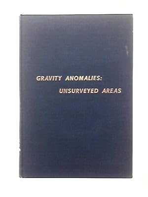 Imagen del vendedor de Gravity Anomalies Unsurveyed Areas a la venta por World of Rare Books