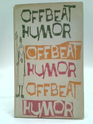 Immagine del venditore per Offbeat Humor venduto da World of Rare Books